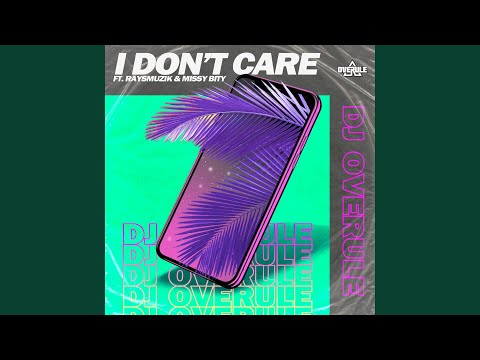 I Dont Care