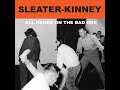 Sleater-Kinney -The Swimmer (Music Video)