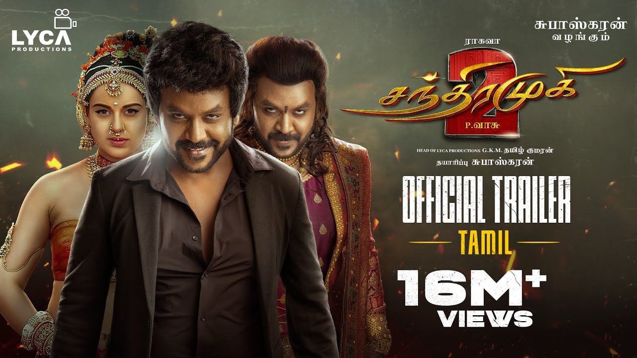 Chandramukhi 2 Tamil Movie Trailer