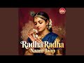 Radha Radha Naam Jaap