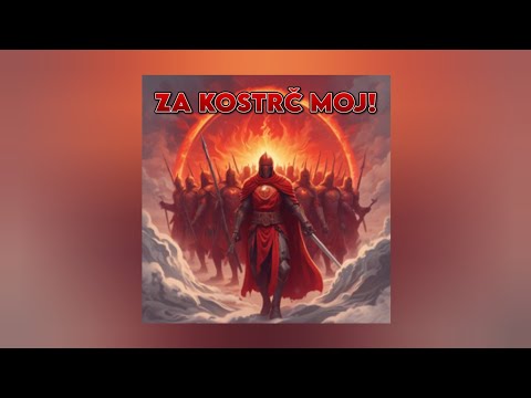 Križari - Za Kostrč moj!