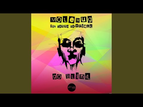 Go Blind (Original Mix)