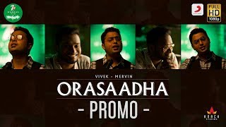 7UP Madras Gig -  Orasaadha Promo | Vivek - Mervin