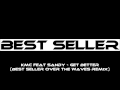 KMC feat. Sandy - Get Better (Best Seller Over ...