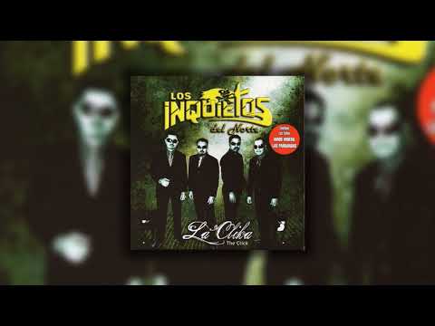 Los Inquietos del Norte - El Endiablado