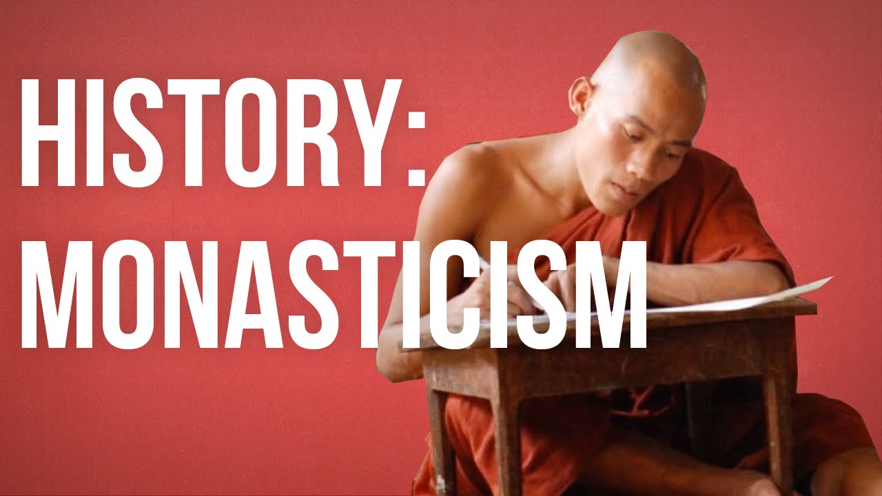 HISTORY OF IDEAS - Monasticism