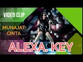 Alexa Key - Munajat Cinta