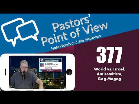Pastors’ Point of View (PPOV) no. 377 - Prophecy update. Dr. Andy Woods. October 10, 2025