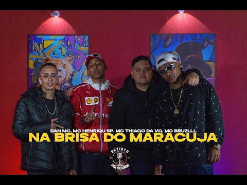The WALL 2.0 - Brisa do Maracuja - Dan MC, MC Henrique SP, MC Thiago da VG, MC Bruzlll (Prod.Digo)