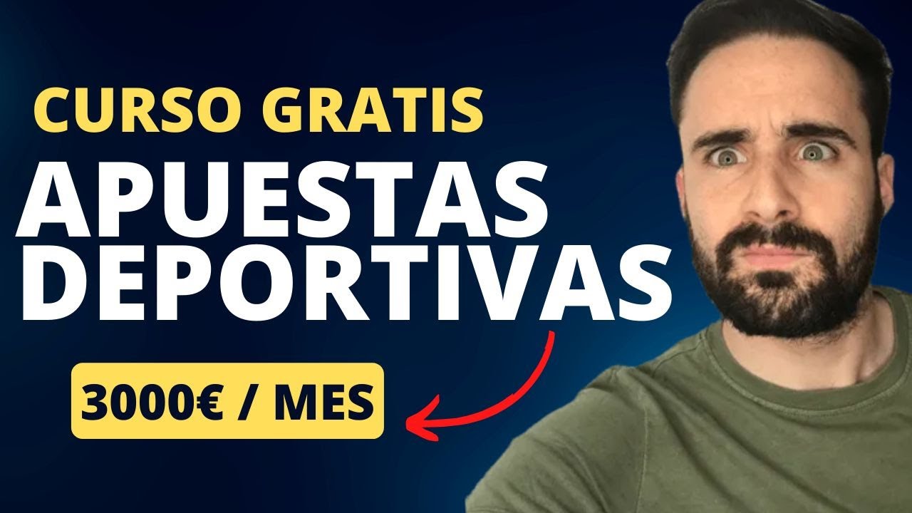 APRENDE A GANAR CON LAS APUESTAS DEPORTIVAS DE FORMA RENTABLE Y SEGURA (Curso Gratis) 📘