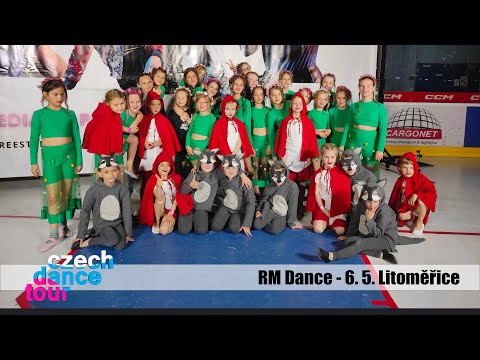 RM Dance | CZECH DANCE TOUR | Mistrovství Čech | 6. 5. 2023 Litoměřice