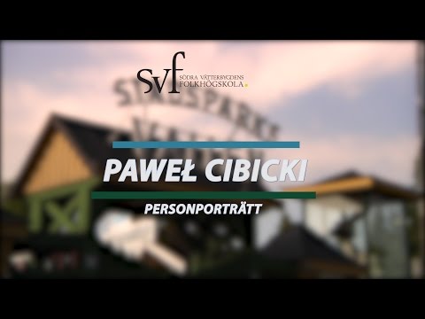 Personporträtt – Pawel Cibicki