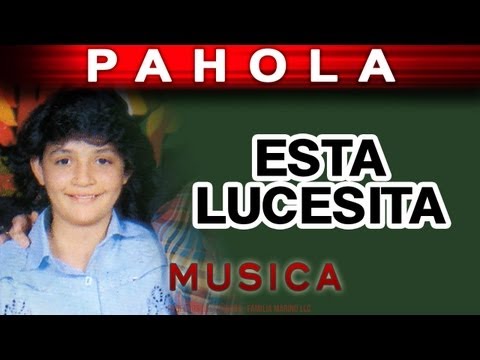 Pahola Marino - Esta Lucesita (musica)