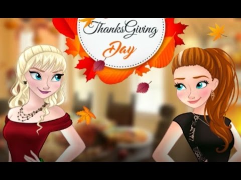 Princesses Elsa and Anna Thanksgiving Day - Dress Up Game for Kids
