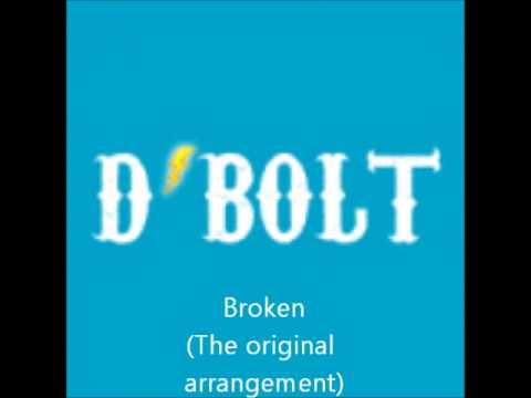 Broken (D'Bolt)