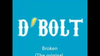 Broken (D'Bolt)
