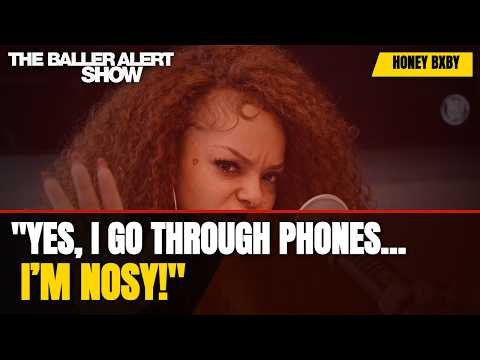 Honey Bxby Admits She Goes Through Phones 😳 “I’m A Pink Flag!”