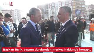 Mustafa Bıyık, yapımı durdurulan Dünya Ticaret Merkezi hakkında konuştu