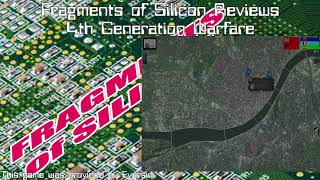 Fragments of Silicon Reviews: 4th Generation Warfare