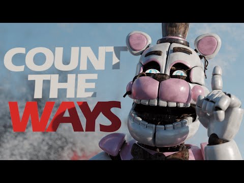 FNAF - "COUNT THE WAYS"  Song By @Dawko & @DHeusta | Collab