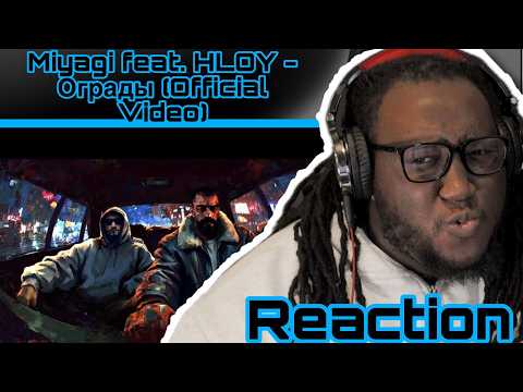 Miyagi feat. HLOY - Ограды (Official Video) | RUSSIAN RAP REACTION