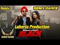 BLACK Dance Remix Gur Dhiman Ft Lahoria Production Punjabi New 2025 Remix