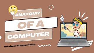 ✧Anatomy of a computer✧