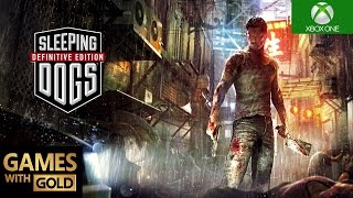 Sleeping Dogs: Definitive Edition Xbox One S Gameplay Games With Gold