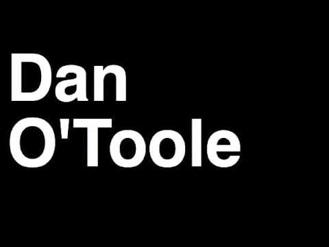 How to Pronounce Dan O'Toole Fox Sports Live TV Host