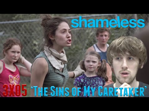 Shameless Season 3 Episode 5 - 'The Sins of My Caretaker' Reaction