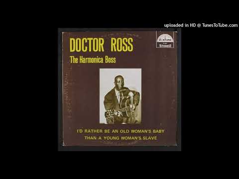 "I Am Not Dead"  by Doctor Ross (aka Dr. Isaiah Ross the Harmonica Boss) Fortune Records blues