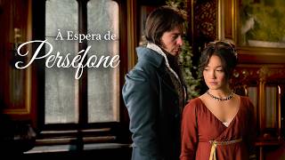 À ESPERA DE PERSÉFONE Parte 2 | Quando a distância revela o coração