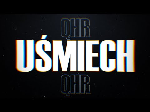 QHR - Uśmiech prod. Kosfinger (Official Music Video)