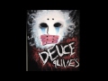 Deuce vs hollywood undead. (lights out vs story of ...