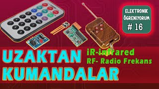 Uzaktan Kumanda nasıl çalışır  I Rf ve infrared nedir I Devre Şeması #