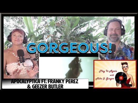 I'll Get Through It - APOCALYPTICA ft. FRANKY PEREZ & GEEZER BUTLER Reaction with Mike & Ginger