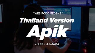 Download lagu DJ APIK THAILAND STYLE x KOPLO x GEDRUK ' WES PODO GEDENE ' HAPPY ASMARA ' viral tik tok mp3