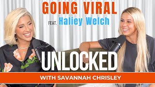 Going Viral (feat. Haliey Welch aka Hawk Tuah) | Unlocked with Savannah Chrisley Ep. 158