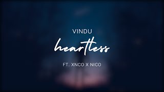 Download lagu Vindu - Heartless ft. xnco x nico (chillhop/lofi) mp3