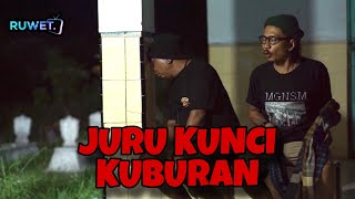 Download lagu JURU KUNCI MAKAM ' RUWET TV ' mp3 Download lagu JURU KUNCI MAKAM ' RUWET TV ' mp3