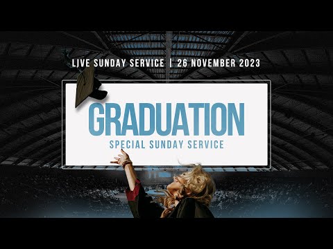 Graduation Sunday