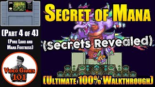 Secret of Mana Walkthrough | Part 4 of 4 (Pure Land and Mana Fortress) | 100% Guide