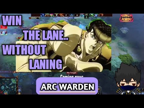 HOW TO WIN THE LANE WITHOUT LANING | ARC WARDEN