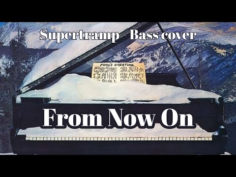 From Now On - Supertramp