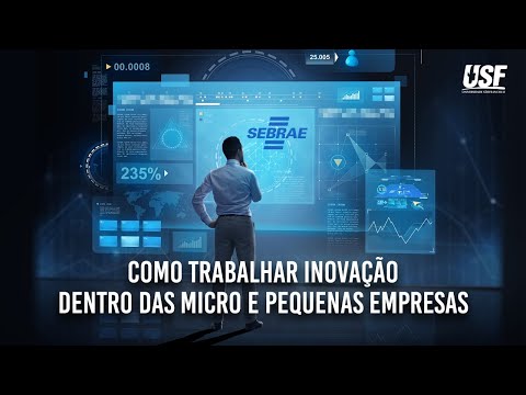 , title : 'Como Trabalhar Inovação dentro das Micro e Pequenas Empresas'