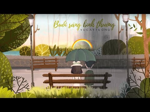 Vũ Cát Tường ft. Hoàng Phong - Buổi Sáng Bình Thường