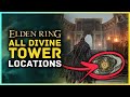 Elden Ring - All Divine Tower Locations & Great Rune Activation Guide