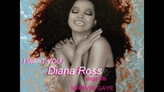 i want you - diana ross