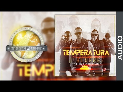 J Alvarez Ft. Gente de Zona y Maffio - La Temperatura Remix [Audio]