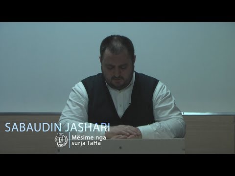 Komentimi i ajeteve nga surja Taha! (5) Ligjëron: Sabaudin Jashari